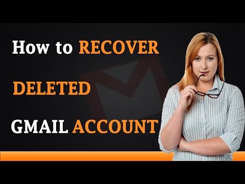 How to Recover Deleted Gmail Account How to Recover Deleted Gmail Account