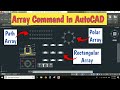 Array Command in AutoCAD | Rectangular Array | Path Array | Polar Array | AutoCAD Tutorials