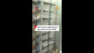 Gun licence applications sky rocket across NSW