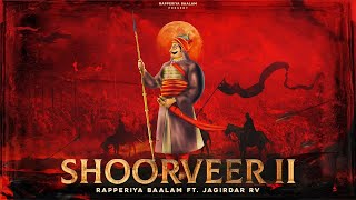 Shoorveer - A Tribute To Maharanapratap, Rapperiya Balam, Jagirdar RV #shoorveer #maharnapratap