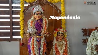 ಮಾಯಂದಾಲ (Mayandaala) | Living Cultures of Tulunadu