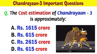 Chandrayaan 3 Mission Questions And Answers | GK Quiz On Chandrayaan 3 ...