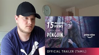 Penguin - Official Trailer (Tamil) | Keerthy Suresh | Karthik Subbaraj [REVIEW]