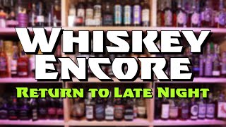Whiskey Encore Live! 