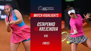 Ostapenko vs Krejcikova R32 Match Highlights | #IBI23