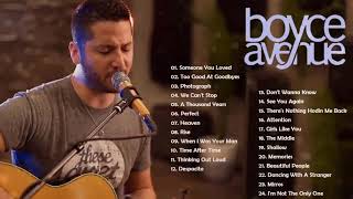 Boyce Avenue Greatest Hits Full Album | Best Songs Of Boyce Avenue
