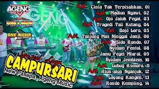 Full Album LAGU || CAMPURSARI - NEW PALLAPA ft AGENG MUSIC Terbaru (part 1)