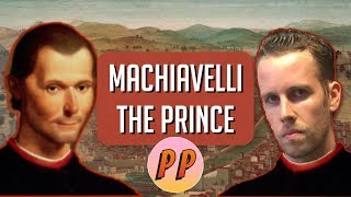 Machiavelli - The Prince | Political Philosophy