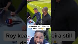 Roy Keane still doesn't talk to Vieira. Roy totally ignores Patrick throughout #viral #shorts #funny