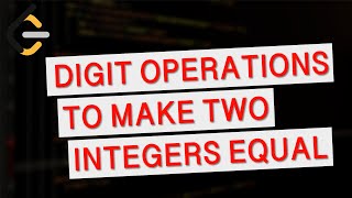 Leetcode 3377 | Digit Operations to Make Two Integers Equal | Biweekly Contest 145