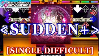 [Sudden+] 【DDR 2014】 Over The “Period” [SINGLE DIFFICULT] 譜面確認＋クラップ