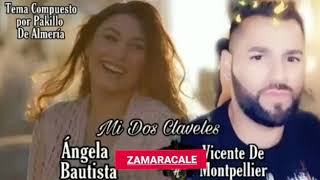 Vicente de Montpellier y Angela Bautista - Mis dos claveles