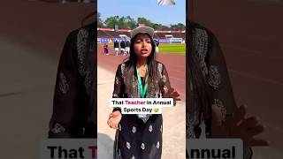 That Teacher In Annual Sports Day  #comedy #funny