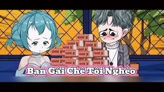 ( Full version ) Bạn gái chê tôi nghèo  - Thúy Vy sub