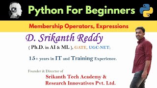 Python - Membership Operators, Expressions | Python Tutorial | In Telugu
