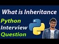 Inheritance in python || inheritance || Python interview Question