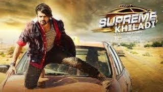 Supreme Khiladi Movie in Hindi Dubbed 2018