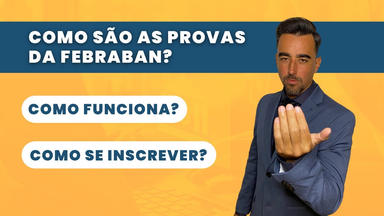 Como São As Provas Da FEBRABAN, Como Funciona E Como Se Inscrever? FBB ...