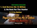 PAPA GOD BORROW ME 5 BILLION MIX (HOLD SATAN POSSIBLE) - LYRICS VIDEO