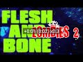 Zombies 2 - Flesh & Bone (Karaoke)