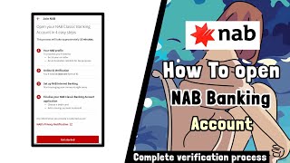 NAB How To Open Account || verification || All Account Type || Alternative present