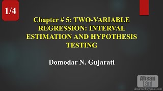 Basic Econometrics by D.N. Gujarati - Chapter 5 (Interval Estimation) 1/4 (Urdu/Hindi)