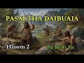 PASALTHA DAIBUAIA (Hlawm 2) Beki Pa