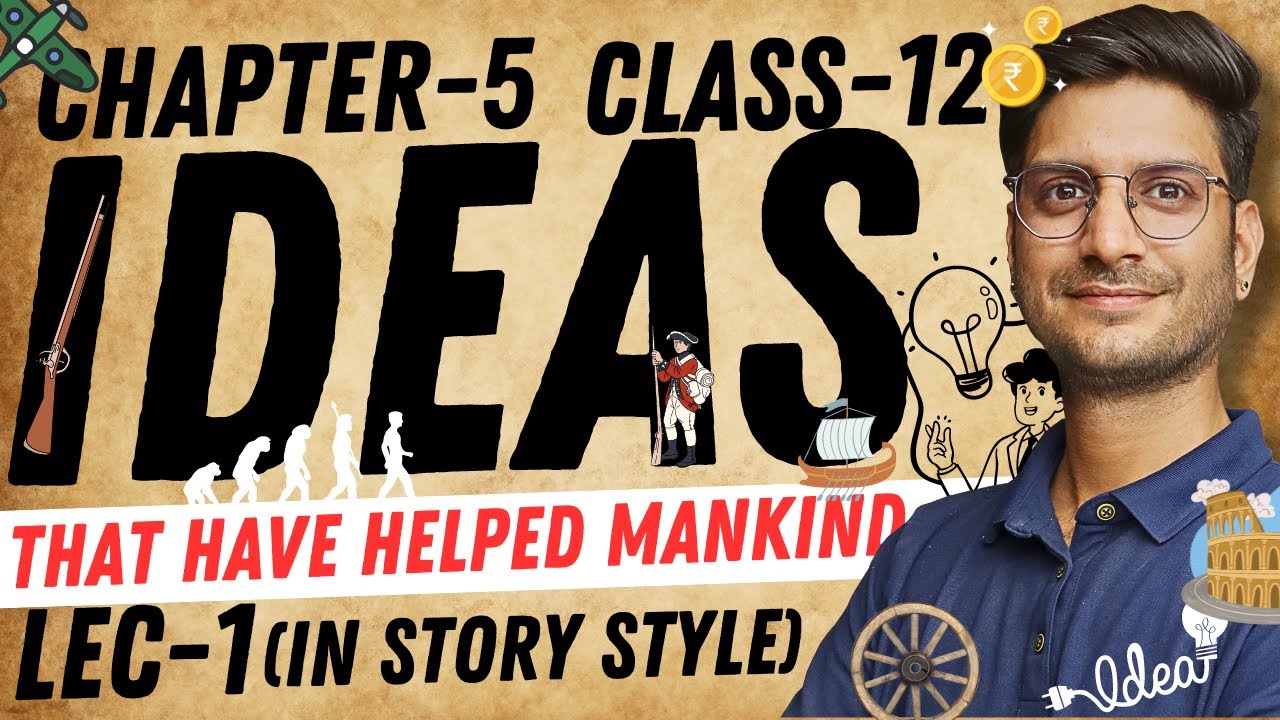 L-1, Chapter-5, Ideas That Have Helped Mankind | In Story Style | Class ...