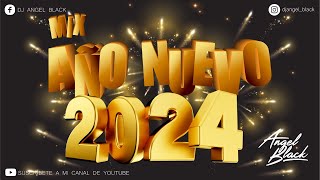 MIX AÑO NUEVO 2024 🎉( REGGAETON, SALSA, CUMBIA, MERENGUE, REPARTO, VARIADO )  DJ ANGEL BLACK