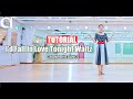 [발레베이직] I'd Fall In Love Tonight Waltz Linedance | 아이드 폴 잇 러브 투나잇 왈츠  라인댄스 | 스텝설명 | 010 8833 4921