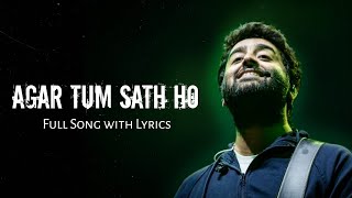 Agar tum sath ho...full video song || Arijit Singh, Alka Yagnik ||