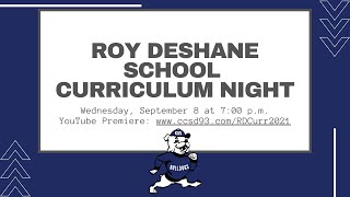 Roy DeShane Elementary School Curriculum Night Video 2021