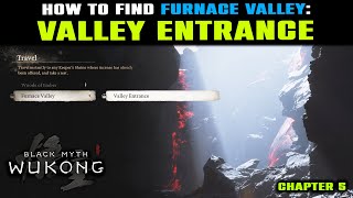 Valley Entrance Location Shrine | Furnace Valley | Chapter 5 | Black Myth Wukong