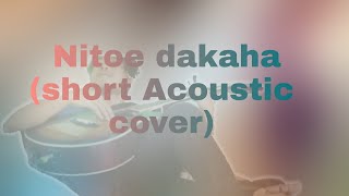 NITOE DAKAHA-HBYF (short acoustic cover)