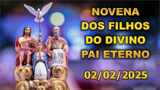 Novena dos Filhos do Divino Pai Eterno - 02-02-2025 - Evangelho do Dia - Bênção da Água