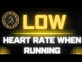 How to Keep Your Heart Rate Low When Running