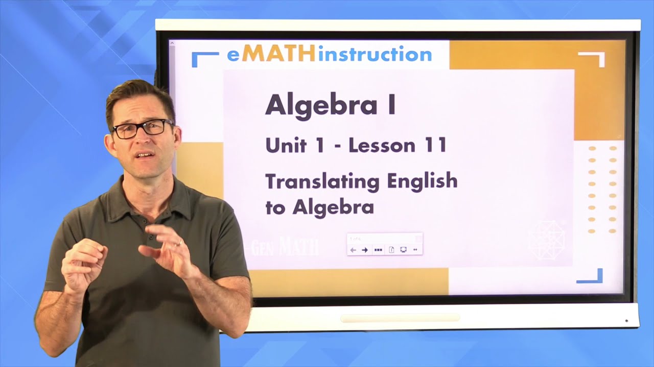 N-Gen Math Algebra I.Unit 1.Lesson 11.Translating English To Algebra ...