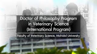 Doctor of Philosophy Program in Veterinary Science (International Program) | MU Link [Mahidol World]