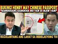 🔴 BUKING!! PURE CHINESE pala tong si HENRY BIGAY!! May CHINESE PASSPORT PALA!! | Jevara PH