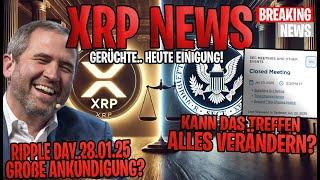 💥 XRP Ripple NEWS 💥Ripple vs SEC.. Heute Meeting 🤫 Große Ankündigung am Ripple Day❓