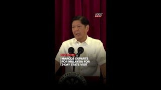 Marcos departs for Malaysia for 3-day state visit | ANC