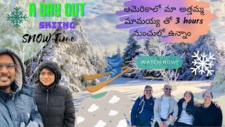 అత్తమ్మ మామయ్య తో 3 Hours మంచు లో ఉన్నాం | A Winter Day Out in America with Family | Happy Time