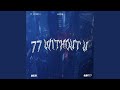 77（without u）