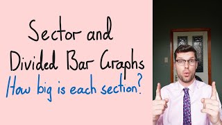 Sector Graphs and Divided Bar Graphs - Visual Representations of Data