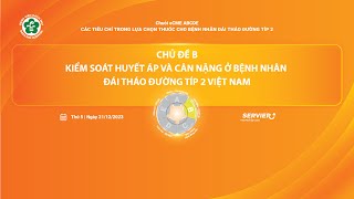 Kiểm soát huyết áp và cân nặng ở bệnh nhânđái tháo đường Típ 2 Việt Nam