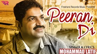 Peera Di (Full Video) Mohammad Latif - latest Punjabi Sufi Song - Fresher Records 2018