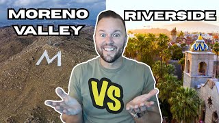 Riverside vs Moreno Valley: Which Inland Empire City Is ACTUALLY Better?