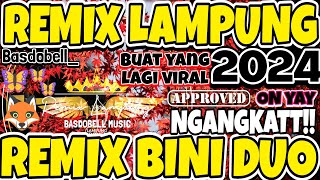 BINI DUO REMIX LAMPUNG VIRAL 2023 FULL BASSS ENAK ...
