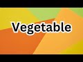 How to Pronounce Vegetable | British English #vocabularyhouseofficials #pronounce