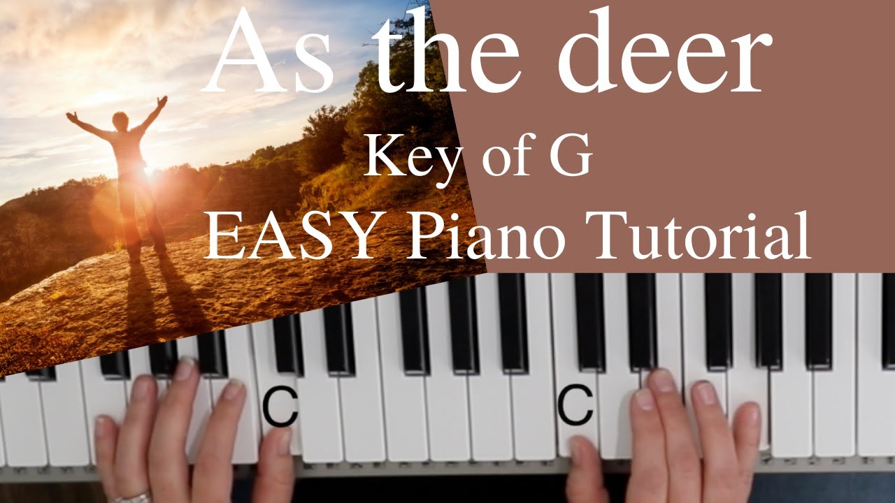 As The Deer Chris Tomlin Easy Piano Tutorial Chords Chordify